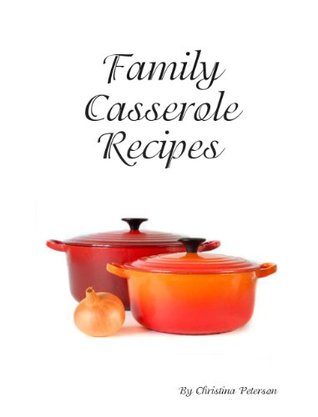 Download Onion Casserole Recipes (Family Casserole Recipes Book 34) - Christina Peterson file in ePub