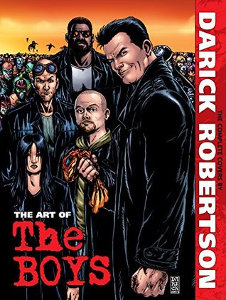 Download The Art of The Boys: The Complete Covers by Darick Robertson - Adam McKay | PDF