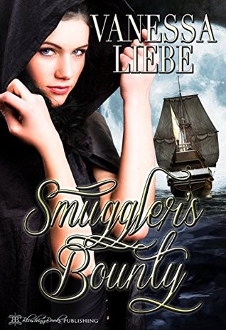 Read online Smuggler's Bounty (The Blakeney Brothers Adventures Book 1) - Vanessa Liebe | ePub