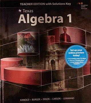 Read online (Texas) Algebra 1 (Teacher Edition with Solutions Key) Part 1 of the Go Math Series - Timothy D. Kanold file in PDF