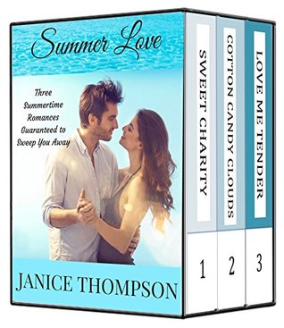 Read Summer Love: Three Summertime Romances Guaranteed to Sweep You Away - Janice Thompson file in ePub
