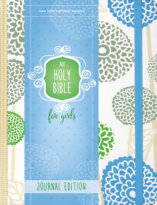 Download NIV, Holy Bible for Girls, Journal Edition, Hardcover, Cream, Elastic Closure - Anonymous file in PDF