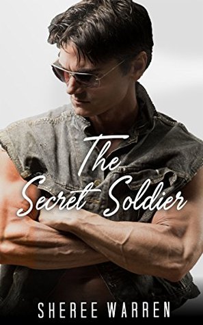 Download The Secret Soldier: MILITARY ROMANCE COLLECTION (An Alpha Male Bady Boy Navy SEAL Contemporary Mystery Romance) (Military Romance Short Stories Collection) - Sheree Warren file in ePub