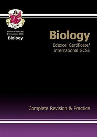 Read Edexcel Certificate/International GCSE Biology Complete Revision & Practice - CGP Books file in PDF