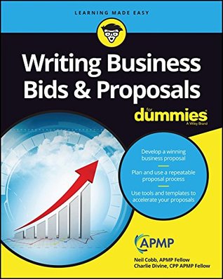 Download Writing Business Bids and Proposals For Dummies - Neil Cobb file in ePub