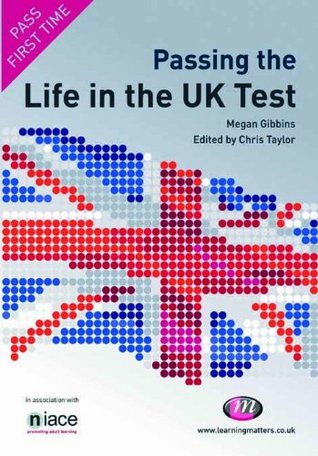 Read online Passing the Life in the UK Test (Test Books Series) - Megan Gibbins | PDF