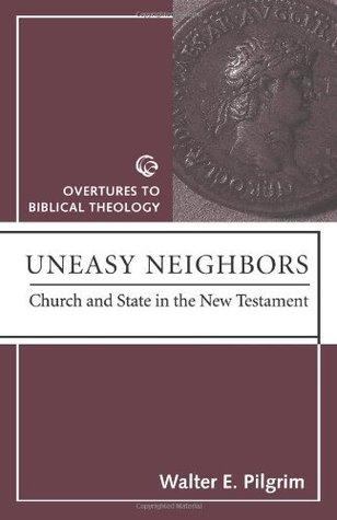 Read Uneasy Neighbors (Overtures to Biblical Theology) - Walter E. Pilgrim | PDF
