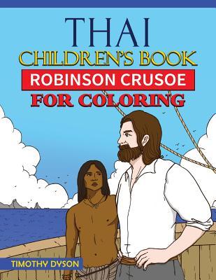 Download Thai Children's Book: Robinson Crusoe for Coloring - Timothy Dyson | ePub