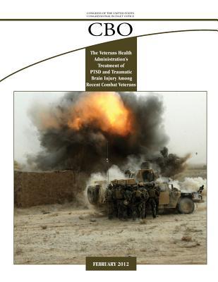 Read online The Veterans Health Administration's Treatment of Ptsd and Traumatic Brain Injury Among Recent Combat Veterans - Congressional Budget Office file in PDF