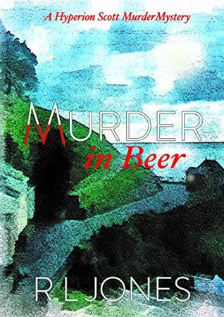 Download Murder In Beer.: Death has no Answers (Book one of the Hyperion Scott crime series. 3) - R.L. Jones file in PDF