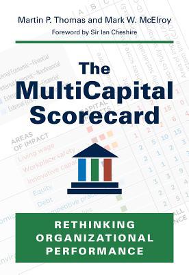 Download The Multicapital Scorecard: Rethinking Organizational Performance - Martin P. Thomas | ePub