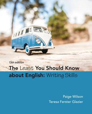 Read online The Least You Should Know about English: Writing Skills - Paige Wilson | PDF