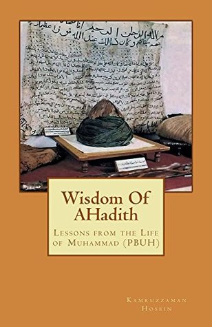 Read Wisdom Of AHadith (Religion made simple Book 1) - Kamruz Hosein file in ePub