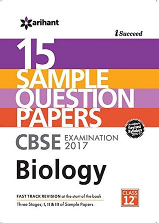 Read online I-Succeed 15 Sample Question Papers CBSE Examination 2017 - Biology Class 12 - Hema Batra | PDF