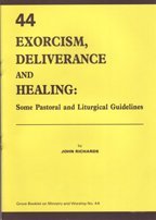 Read Exorcism, Deliverance and Healing: Some Pastoral and Liturgical Guidelines (Worship) - John Richards | ePub