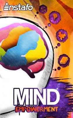 Read online Mind Empowerment: Unleash the Power of Your Mind - Instafo | PDF