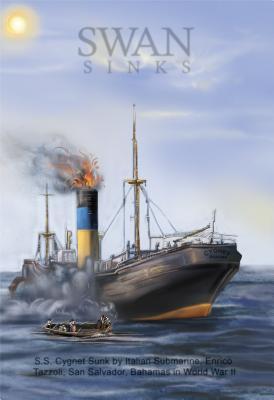 Read Swan Sinks: SS Cygnet Sunk by Italian Submarine Enrico Tazzoli, San Salvador, Bahamas in World War II - Eric Wiberg | PDF