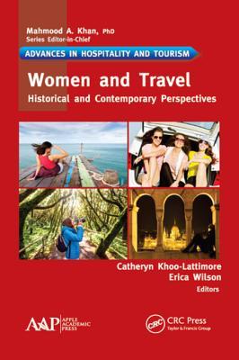 Download Women and Travel: Historical and Contemporary Perspectives - Catheryn Khoo-Lattimore | ePub