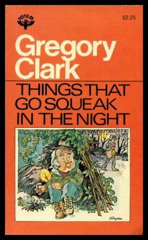 Download Things that go squeak in the night and other stories - Gregory Clark file in ePub
