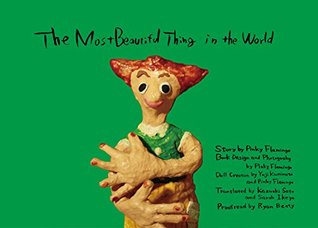 Download The Most Beautiful Thing in the World: 世界で一番きれいなもの 英語版 - Pinky Flamingo file in ePub