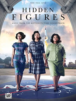 Download Hidden Figures Songbook: Music from the Motion Picture Soundtrack - Hal Leonard Publishing Company | PDF