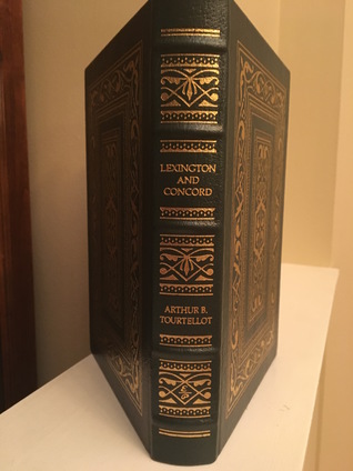 Read online Lexington and Concord: The Beginning of the War of the American Revolution - Arthur Bernon Tourtellot file in PDF