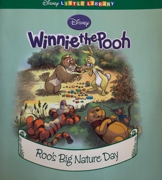 Read online Disney Little Library Winnie the Pooh: Roo's Big Nature Day - Martine Allars file in PDF