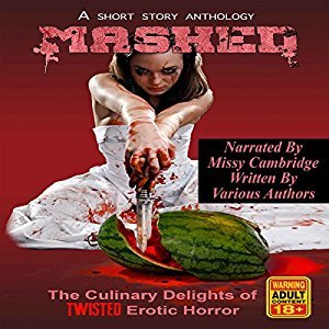Read online MASHED: The Culinary Delights of Twisted Erotic Horror - Grivante file in ePub