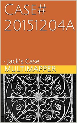 Read Case# 20151204A: - Jack's Case (Fallwell Paranormal Research) - MultiMapper | PDF