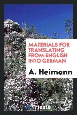 Read Materials for Translating from English Into German - Adolph Heimann file in ePub
