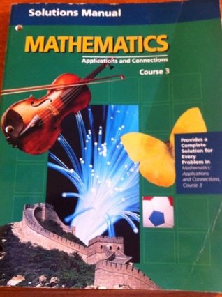 Download Solutions Manual Mathematics Applications and Connections Course 3 - Editor | PDF