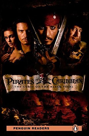 Read online Pirates of the Caribbean: Curse of the Black Pearl (w/Audio), Level 2, Pearson English Readers (2nd Edition) (Pearson English Readers, Level 2) - Pearson | PDF