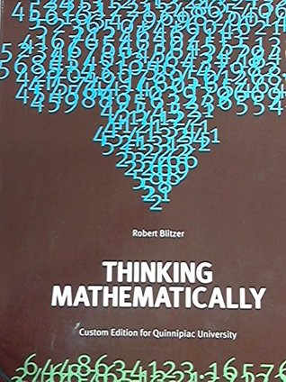 Read Thinking Mathematically (Custom Edition for Quinnipiac University) - Robert Blitzer | ePub