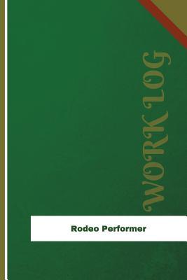 Download Rodeo Performer Work Log: Work Journal, Work Diary, Log - 126 Pages, 6 X 9 Inches - Orange Logs | ePub