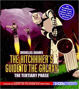 Read The Hitchhiker's Guide to the Galaxy: The Tertiary Phase - Douglas Adams | ePub