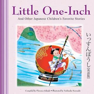 Read online Little One-Inch Other Japanese Children's Favorite Stories - Florence Sakade file in ePub