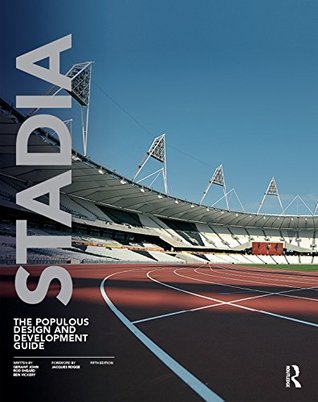 Read Stadia: The Populous Design and Development Guide - Geraint John | ePub