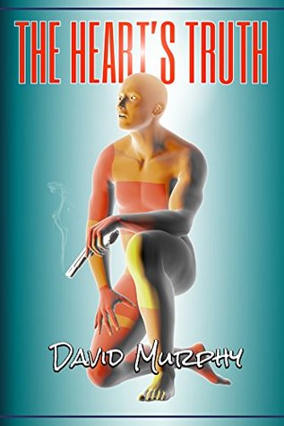 Read online The Heart's Truth (The Zelena Willis Trilogy Book 2) - David Murphy file in PDF