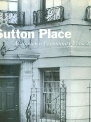 Read online Sutton Place. Uncommon Community by the River - Christopher Gray file in ePub