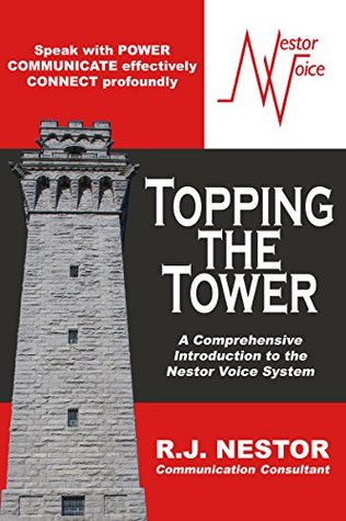 Read Topping the Tower: A Comprehensive Introduction to the Nestor Voice System - R.J. Nestor file in ePub