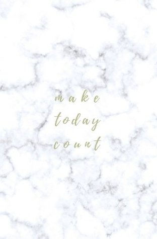 Read online Make Today Count: Marble Gold Dot Bullet Journal; Small Blank Dot Grid Journal for Women, Girls, Teachers; (5.25 x 8 in.) Cute Inspirational Bullet Notebook - Calpine Organizing Essentials | PDF