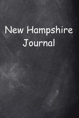 Read online New Hampshire Journal Chalkboard Design: (notebook, Diary, Blank Book) - NOT A BOOK | PDF