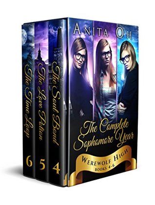 Read online Werewolf High: The Complete Sophomore Year: Books 4-6 - Anita Oh file in PDF