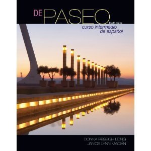 Read online De Paseo, Curso Intermedio De Espanol, Fourth Edition, Ohio State University - Long/Macian file in ePub