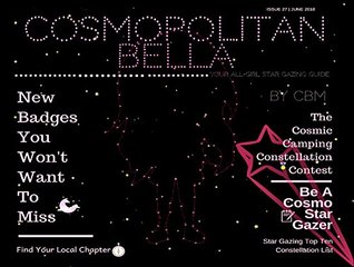 Read online Cosmopolitan Bella: The Cosmic Camping Constellation Contest (Bella's Collection Book 5) - Cb M file in ePub