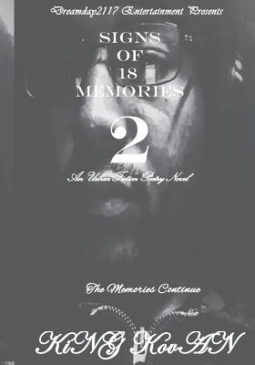 Read online Signs of 18 Memories 2: The Memories Continue - King Kovan file in PDF