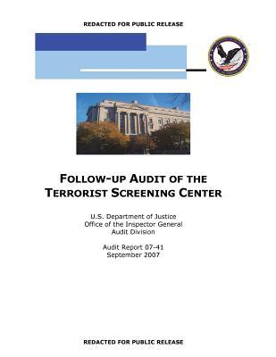 Read online Follow-Up Audit of the Terrorist Screening Center - Office of the Investigator General | PDF
