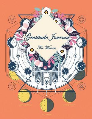 Read online Gratitude Journal for Women: Pretty Orange Floral, Grateful Journal, Positivity Journal, Daily Inspiration Journal for Daily Thanksgiving & Reflection, Gratitude Prompt. 120 Pages 8.5 X 11 - NOT A BOOK | PDF