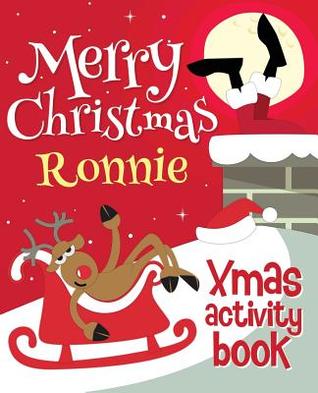 Read online Merry Christmas Ronnie - Xmas Activity Book: (personalized Children's Activity Book) - Xmasst file in ePub