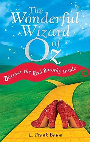 Read online [The Wonderful Wizard of Oz] (By: L. F. Baum) [published: February, 2012] - L. Frank Baum | PDF